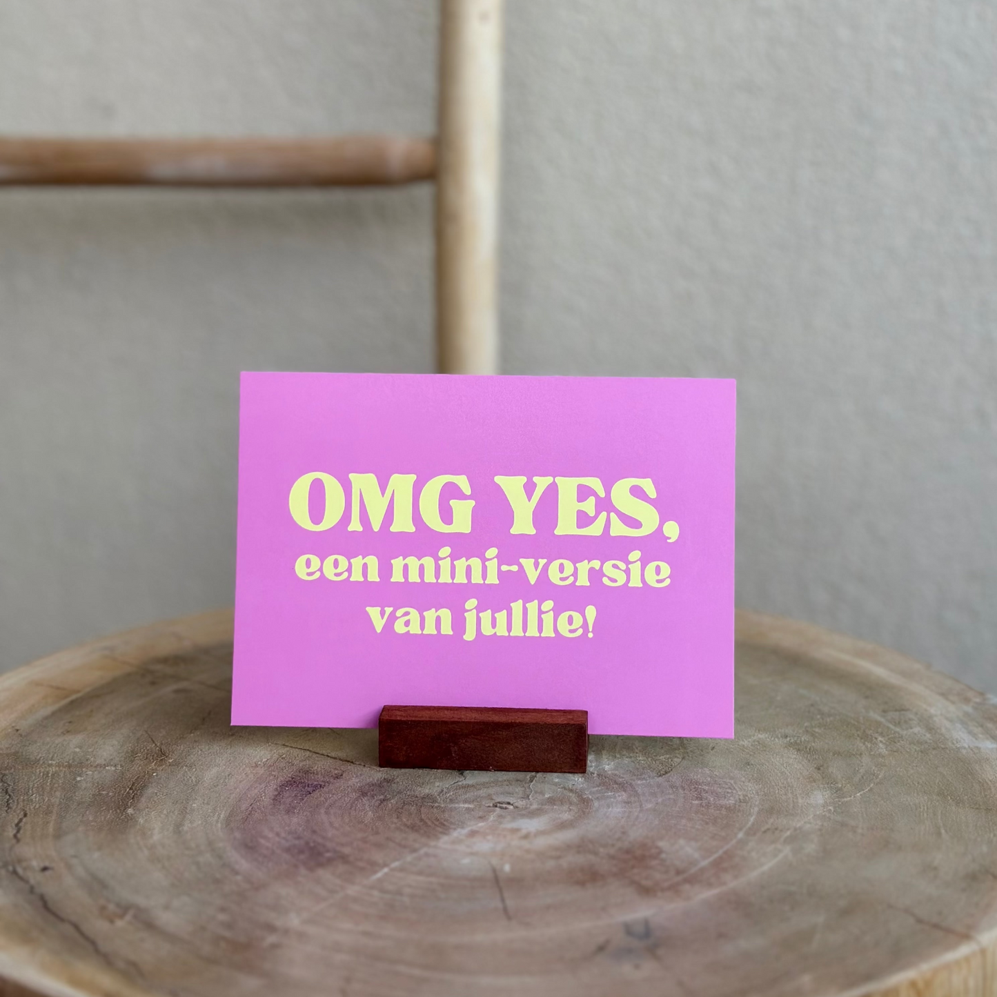 OMG, een mini versie van jullie!