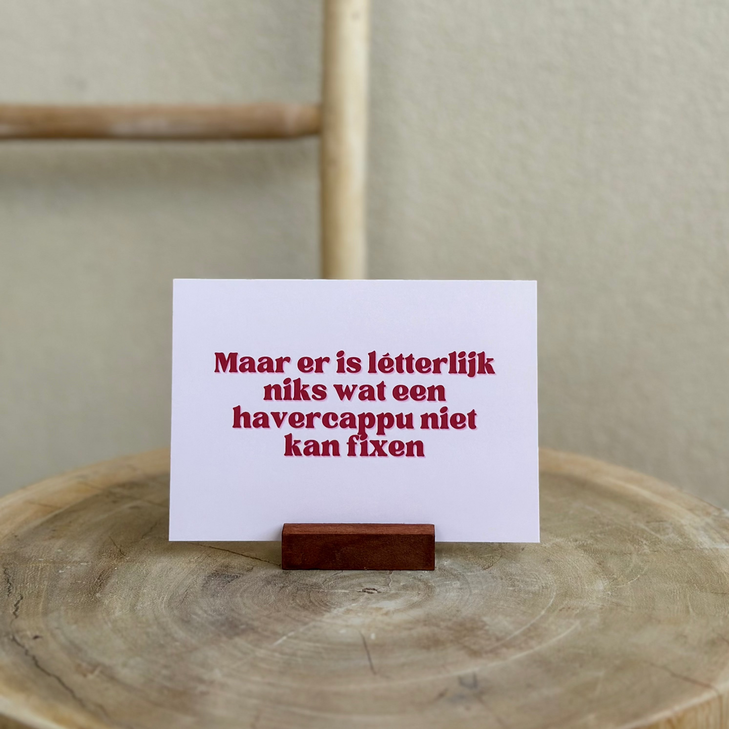 Maar er is létterlijk niks wat een havercappu niet kan fixen